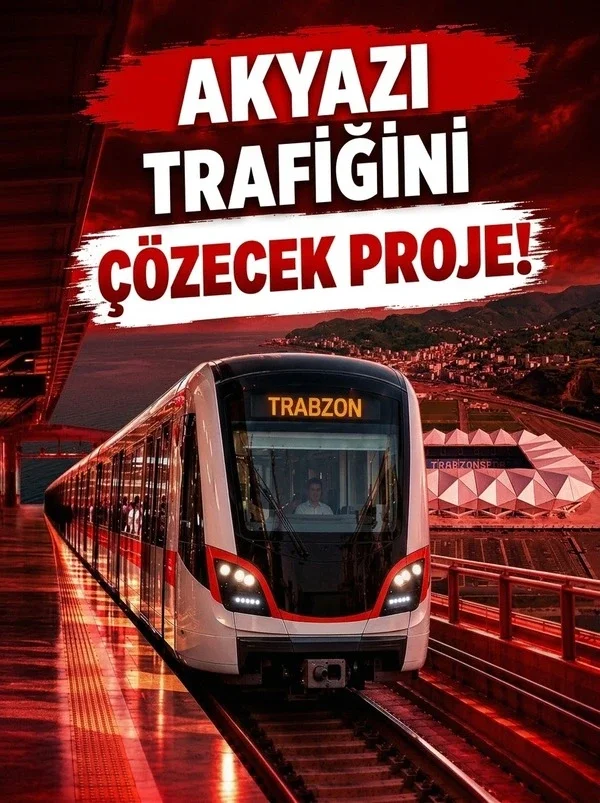 Trabzon'da Yarım Asırlık Rüya Gerçeğe Dönüştü: 16 İstasyonluk Raylı Sistem Şehrin Kaderini Değiştiriyor